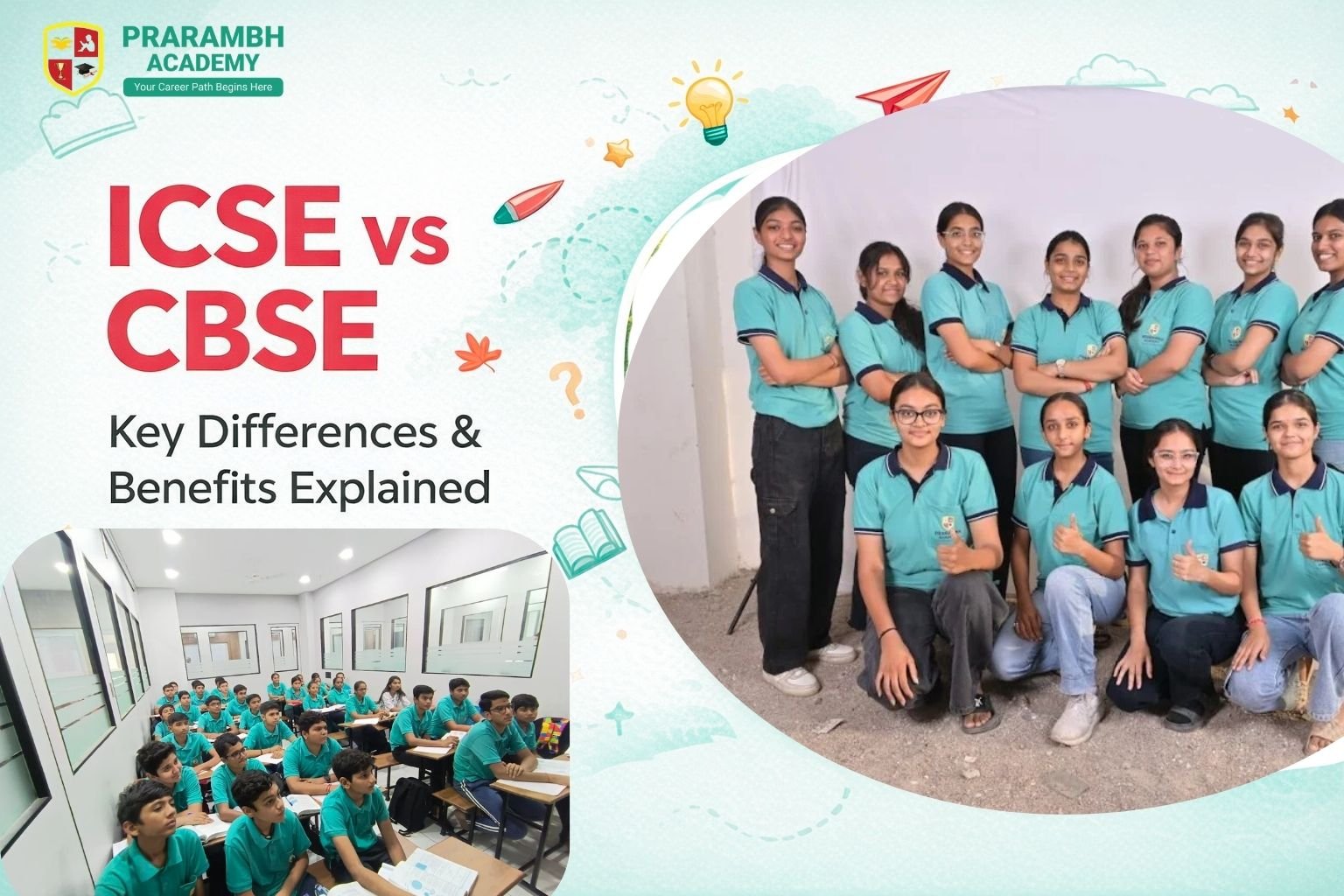 ICSE vs CBSE : Key Differences and Which Board Is Better for Your Child?